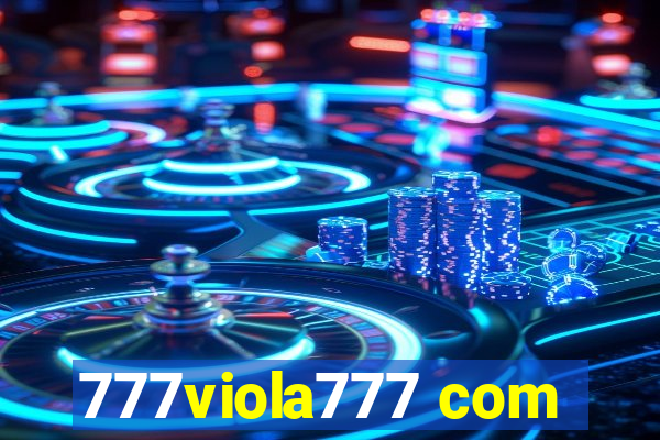 777viola777 com